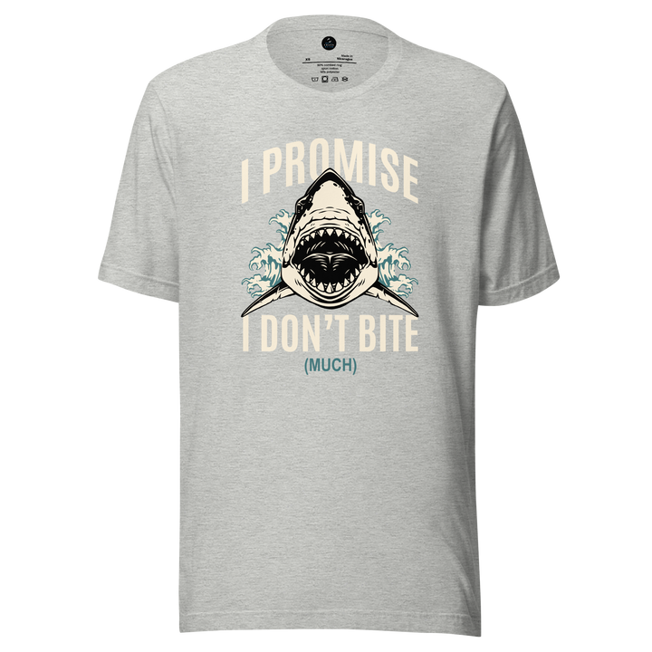 Gray t-shirt with a shark graphic and i promise i don't bite much text on a white background
