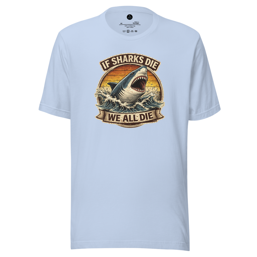 Light blue t-shirt with shark graphic and "if sharks die we all die" text on a white background