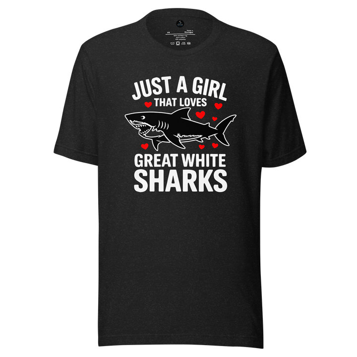 Black t-shirt with text 'Just a girl that loves Great White Sharks' on a white background