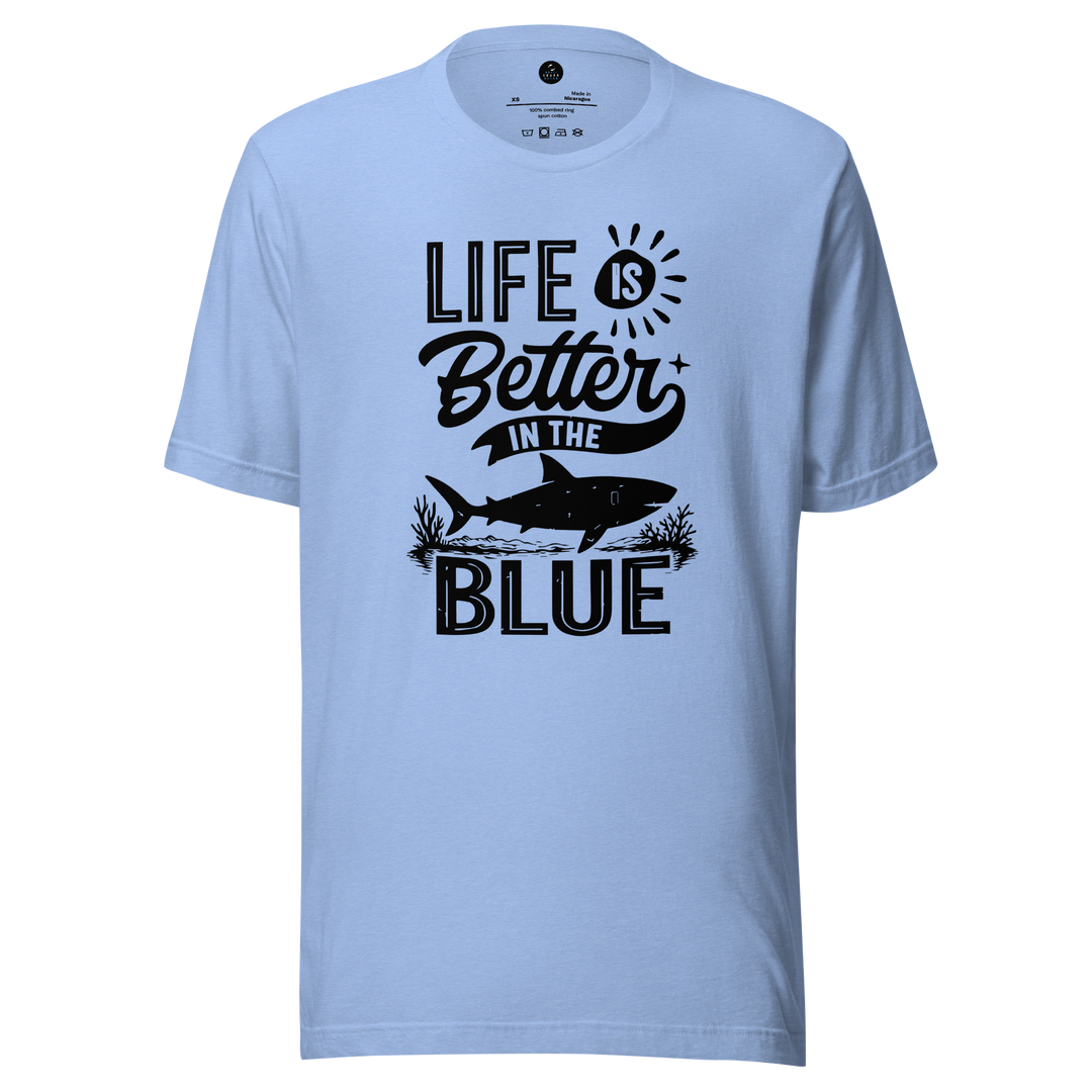 Light blue t-shirt with 'Life is Better in the Blue' text and fish graphic on a white background