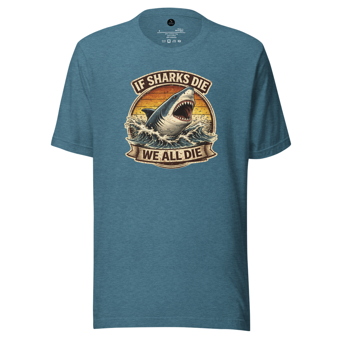 Blue t-shirt with shark graphic and text 'If Sharks Die We All Die' on a white background