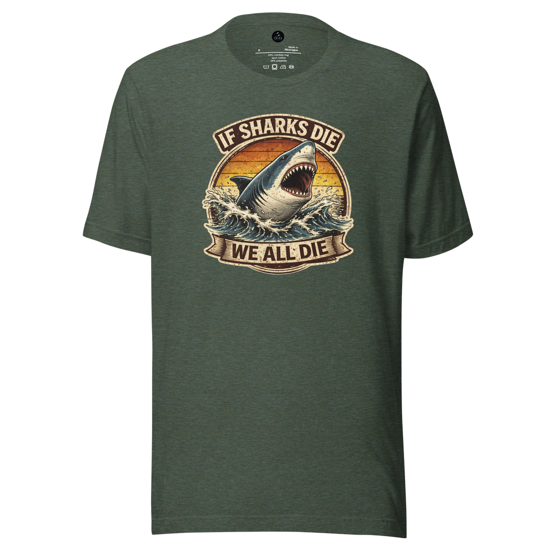 Green t-shirt with shark graphic and "if sharks die we all die"  text on a white background