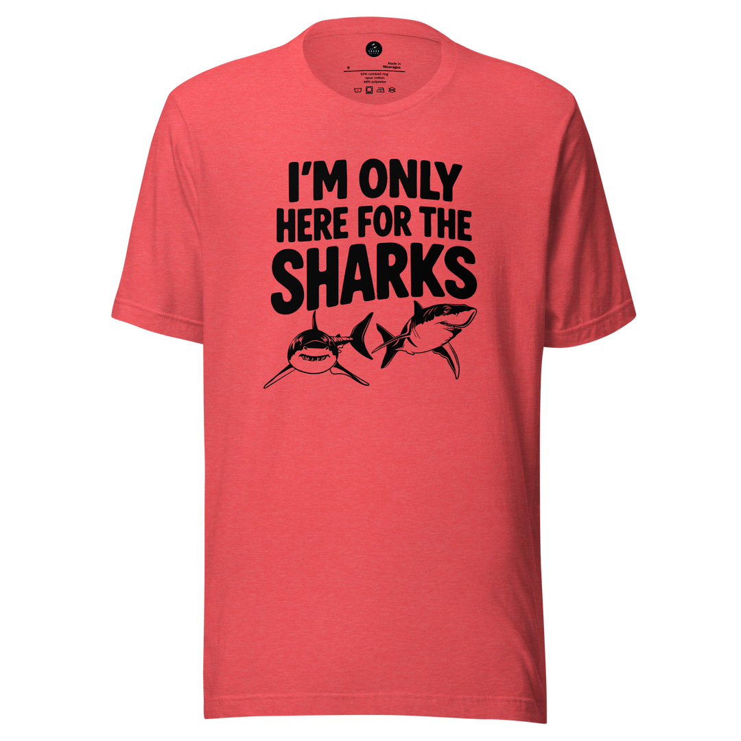 Red t-shirt with black text 'I'm only here for the sharks' on a white background