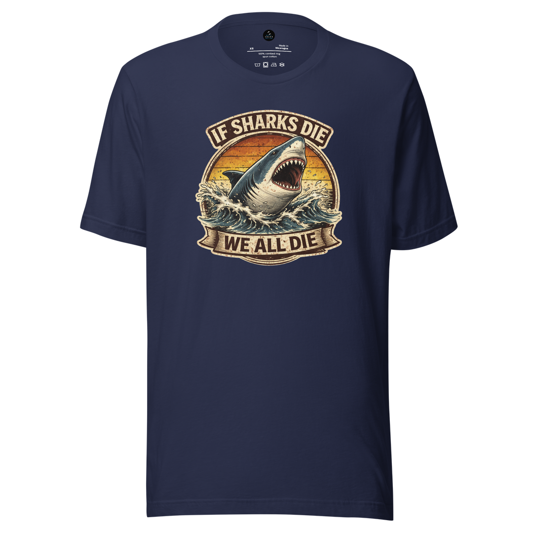 Navy blue t-shirt with shark graphic and "if sharks die we all die"  text on a white background